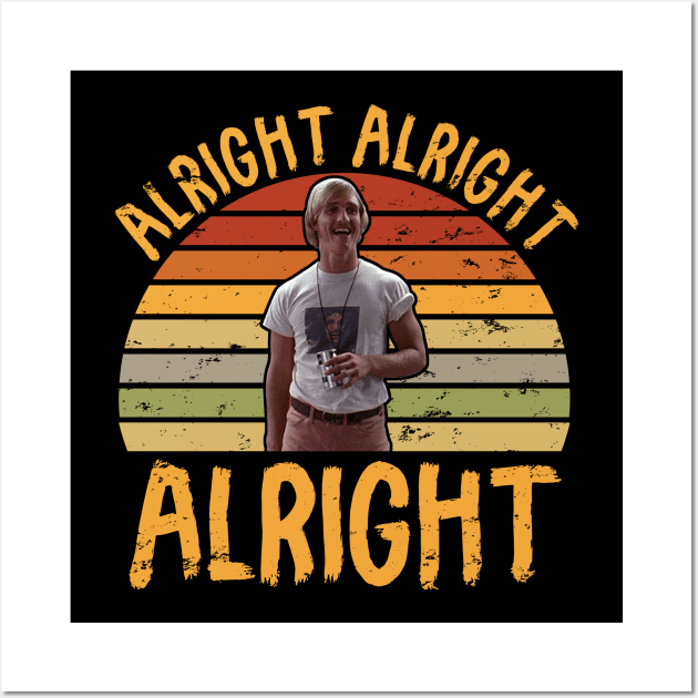 Alright Alright Alright Vintage 70s 80s 90s Wall Art by scribblejuice